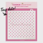 Tiny Dots Decorating Stencil by Cookie Countess
